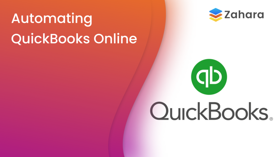 Graphic with text "Automating QuickBooks Online" and logos for QuickBooks and Zahara.