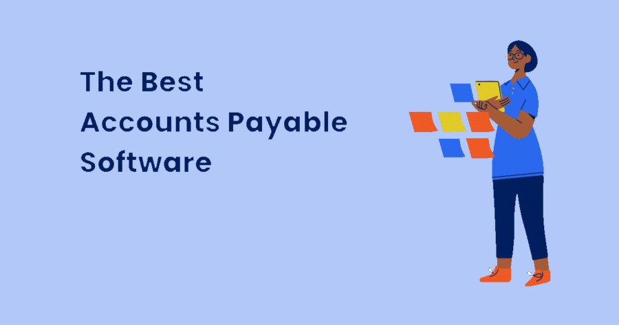 Best Accounts Payable Software