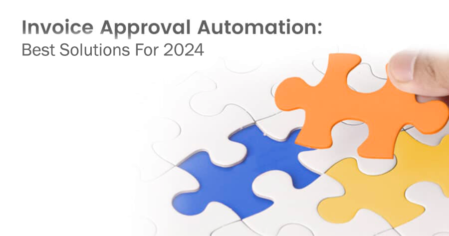Invoice Approval Automation 2024
